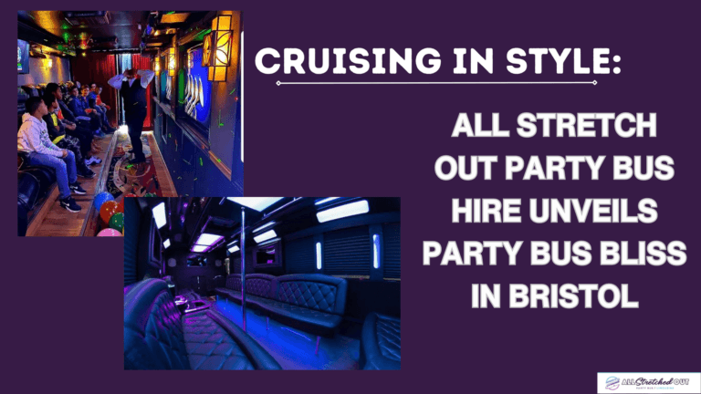 All Stretch Out Party Bus Hire Unveils Party Bus Bliss in Bristol